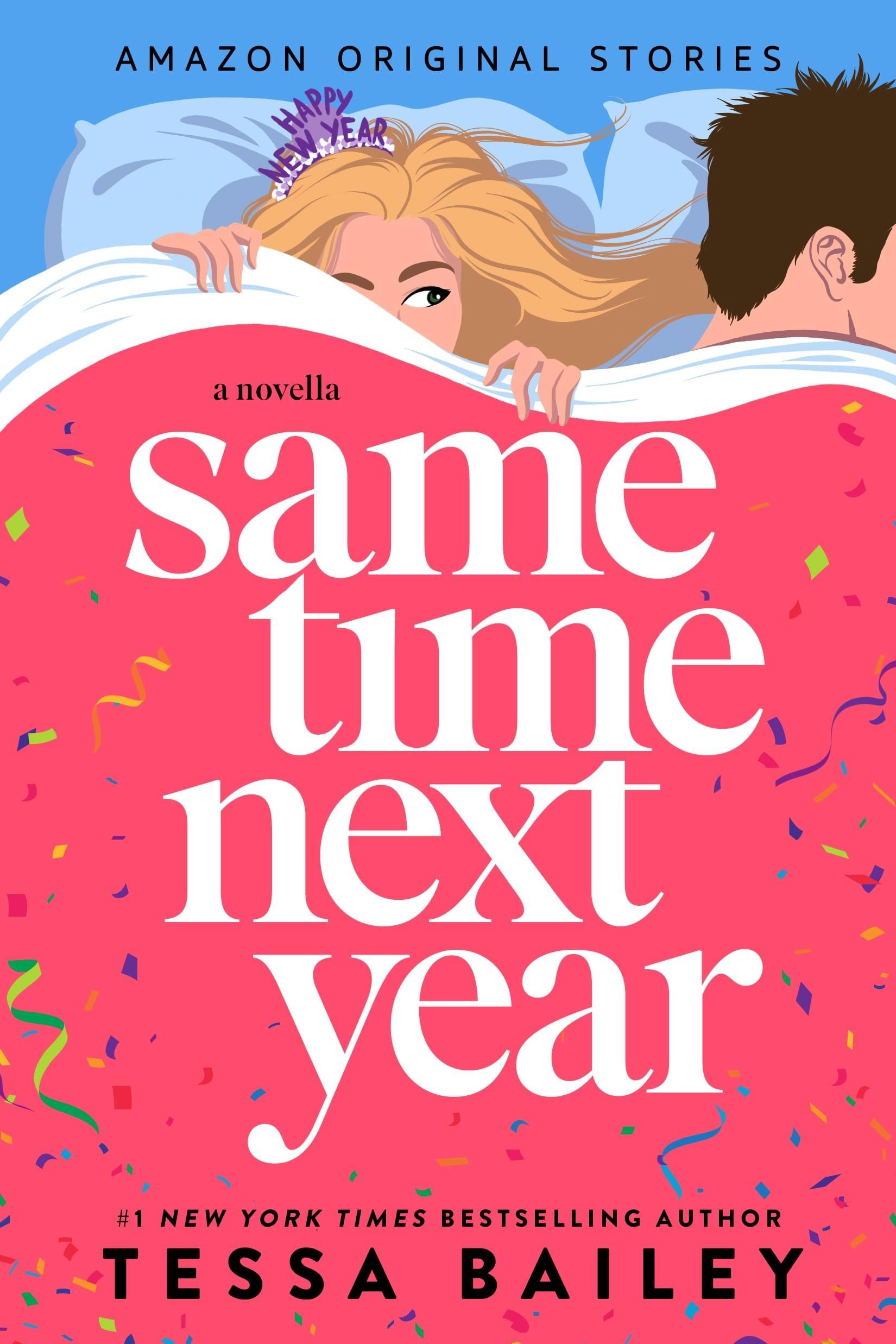 Same Time Next Year: A Novella Cover